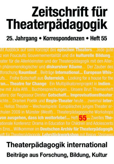 Heft 55: Theaterpädagogik international - Beiträge aus Forschung, Bildung, Kultur